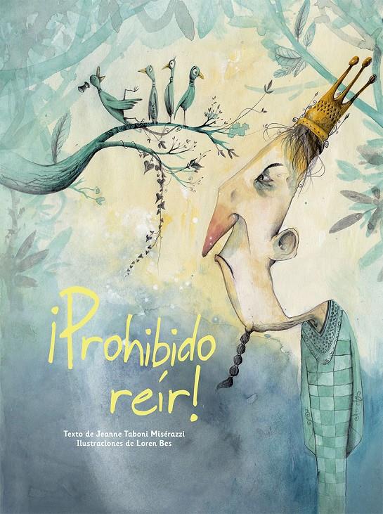 PROHIBIDO REIR! | 9788491455066 | TABONI MISÉRAZZI, JEANNE