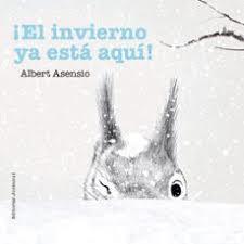 ¡EL INVIERNO YA ESTÁ AQUÍ! | 9788426144270 | ASENSIO NAVARRO, ALBERT