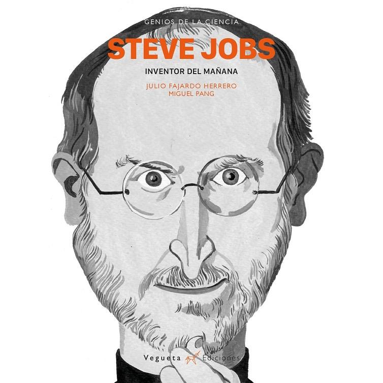 STEVE JOBS. INVENTOR DEL MAñANA | 9788417137106 | FAJARDO, JULIO