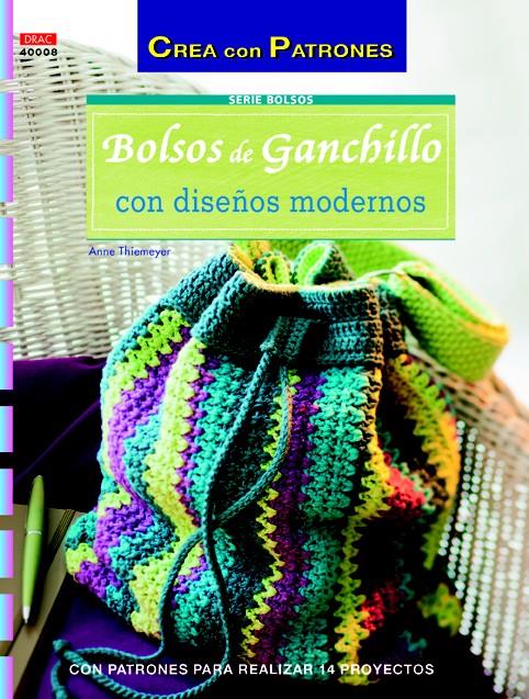 BOLSOS DE GANCHILLO CON DISEÑOS MODERNOS | 9788498743876 | THIEMEYER, ANNE