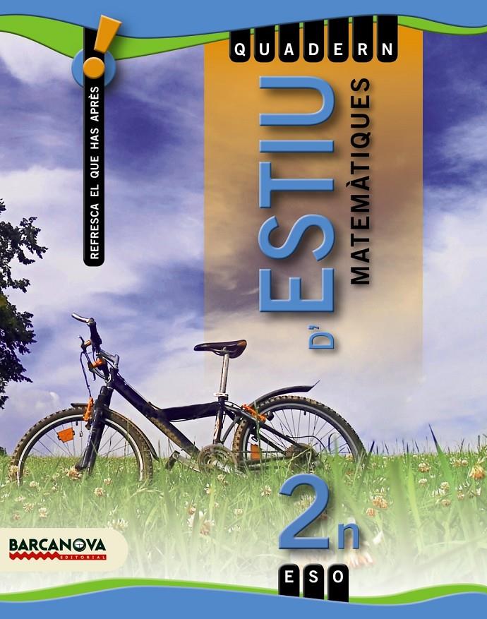 QUADERN D ' ESTIU 2 ESO. MATEMÀTIQUES | 9788448925796 | COLERA JIMÉNEZ, JOSÉ/GAZTELU ALBERO, IGNACIO