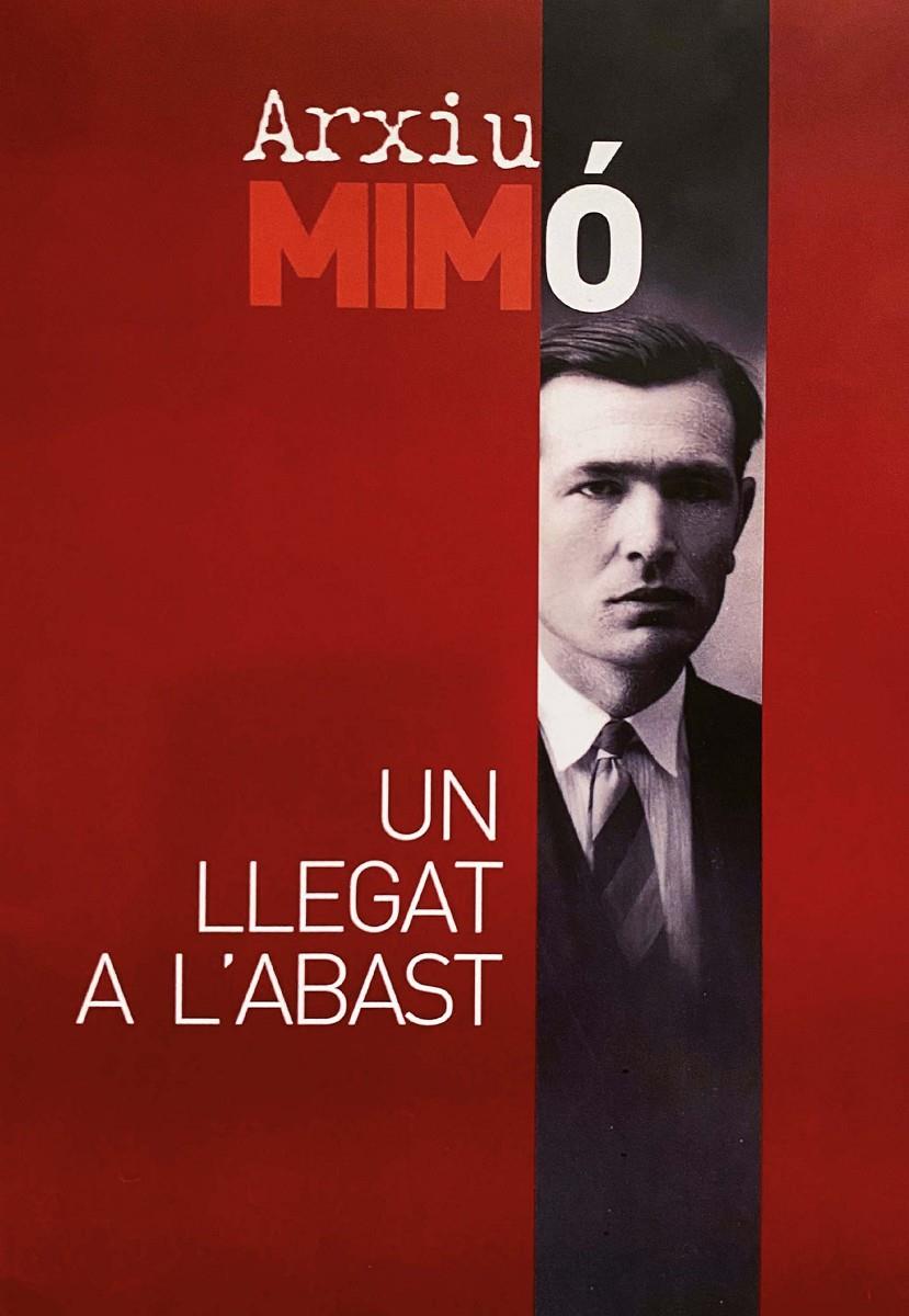ARXIU MIMÓ. UN LLEGAT A L'ABAST | 06112024