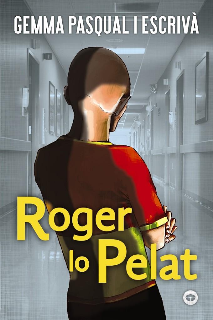 ROGER LO PELAT | 9788448952211 | PASQUAL I ESCRIVÀ, GEMMA