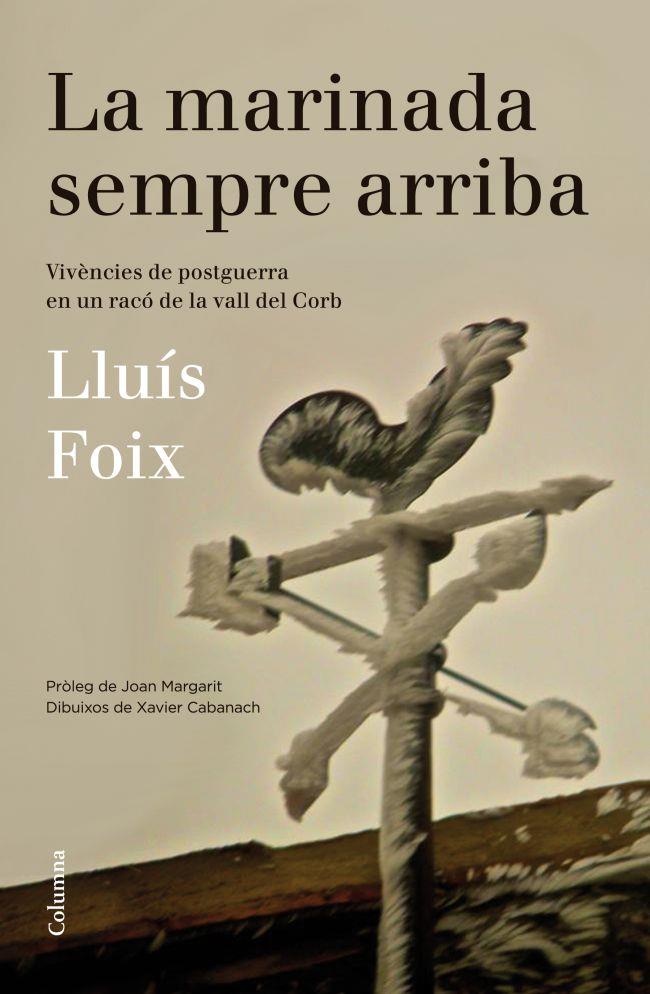 LA MARINADA SEMPRE ARRIBA | 9788466416313 | FOIX, LLUÍS 