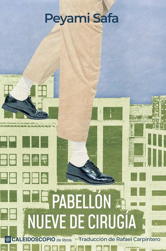 PABELLÓN NUEVE DE CIRUGÍA | 9788419930002 | SAFA, PEYAMI
