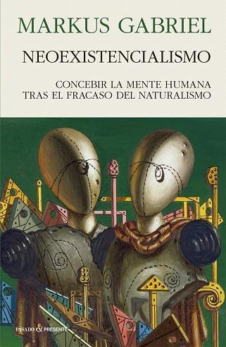 NEOEXISTENCIALISMO | 9788494970696 | MARKUS GABRIEL