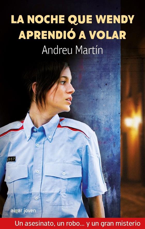 LA NOCHE QUE WENDY APRENDIO A VOLAR | 9788498450286 | MARTIN, ANDREU