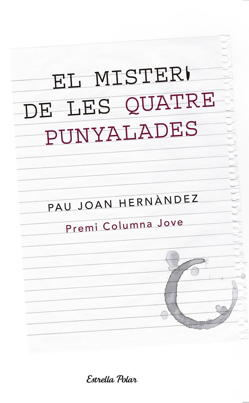 EL MISTERI DE LES QUATRE PUNYALADES | 9788499326146 | HERNÀNDEZ, PAU-JOAN