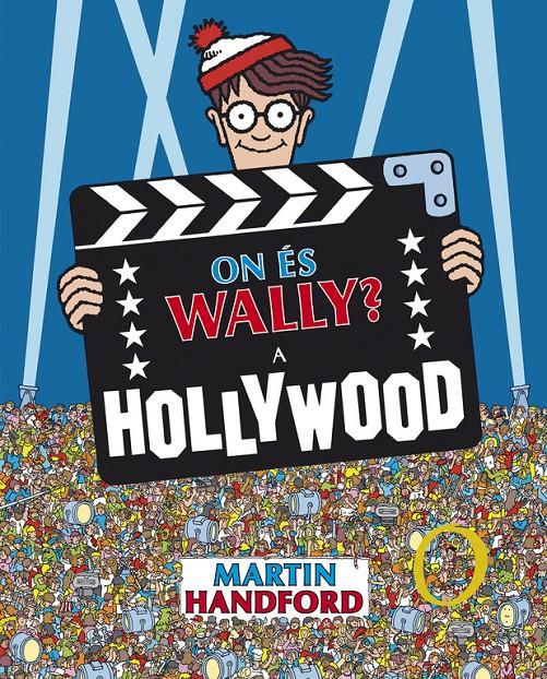 ON ÉS WALLY? A HOLLYWOOD | 9788416712212 | HANDFORD, MARTIN