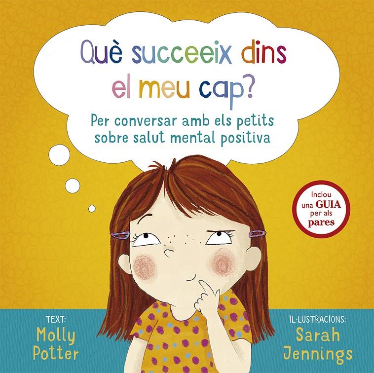 QUÈ SUCCEEIX DINS EL MEU CAP? | 9788491453000 | POTTER, MOLLY