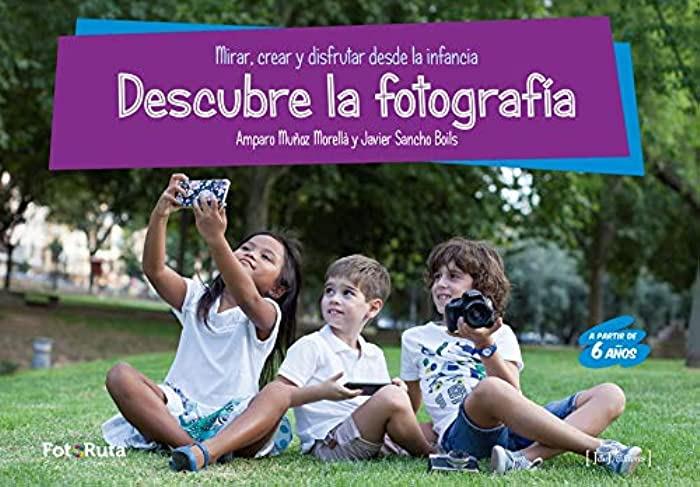 DESCUBRE LA FOTOGRAFIA | 9788494778131