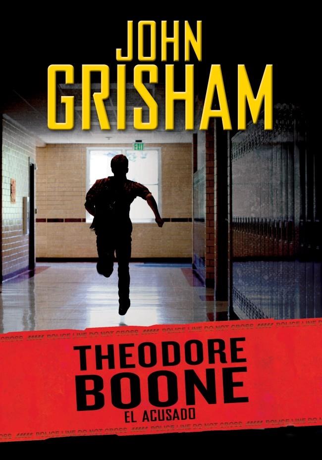 THEODORE BOONE 3. EL ACUSADO | 9788415580782 | GRISHAM,JOHN