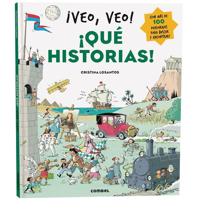 ¡VEO, VEO! ¡QUÉ HISTORIAS! | 9788411582612 | LOSANTOS, CRISTINA