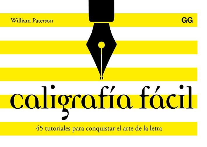 CALIGRAFÍA FÁCIL | 9788425230684 | PATERSON, WILLIAM