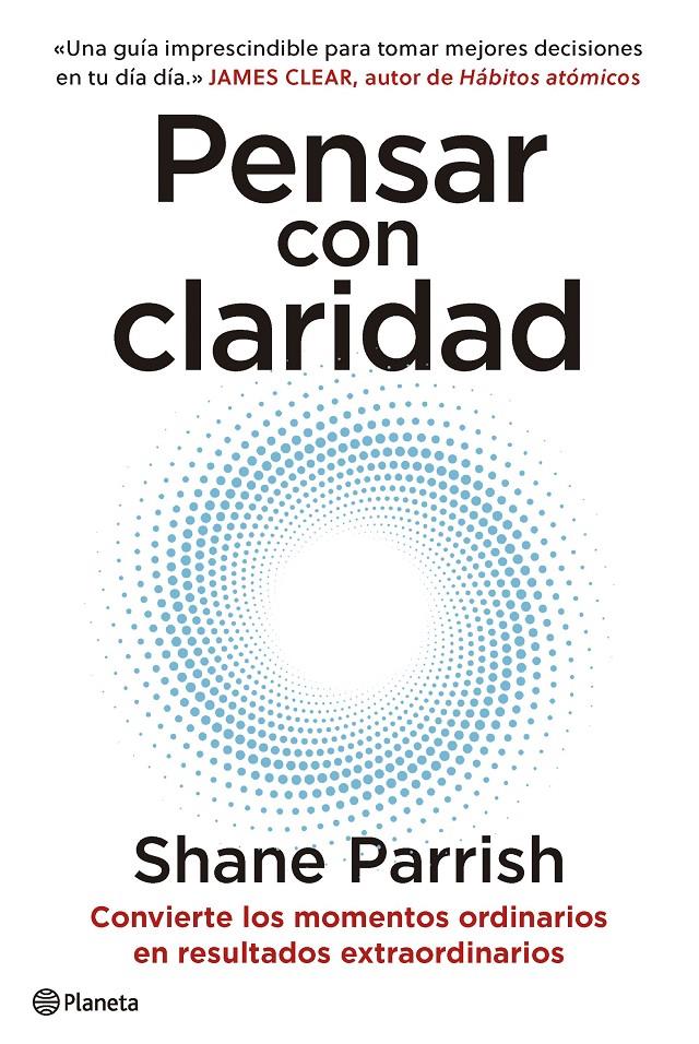 PENSAR CON CLARIDAD | 9788408277644 | PARRISH, SHANE