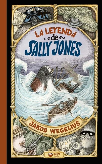 LA LEYENDA DE SALLY JONES | 9788416884803 | WEGELIUS, JAKOB