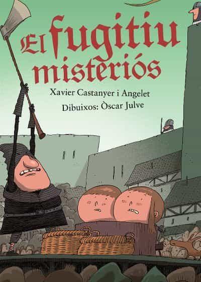 EL FUGITIU MISTERIÓS | 9788491911043