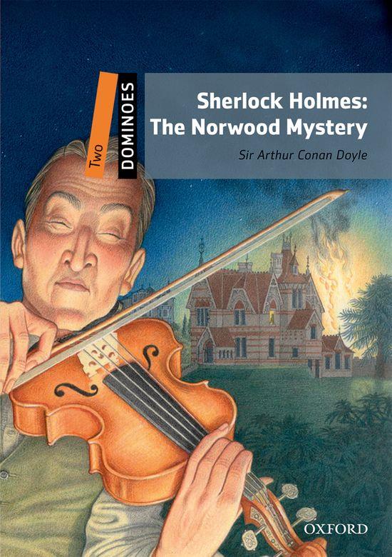 SHERLOCK HOLMES: THE NORWOOD MISTERY | 9780194248358