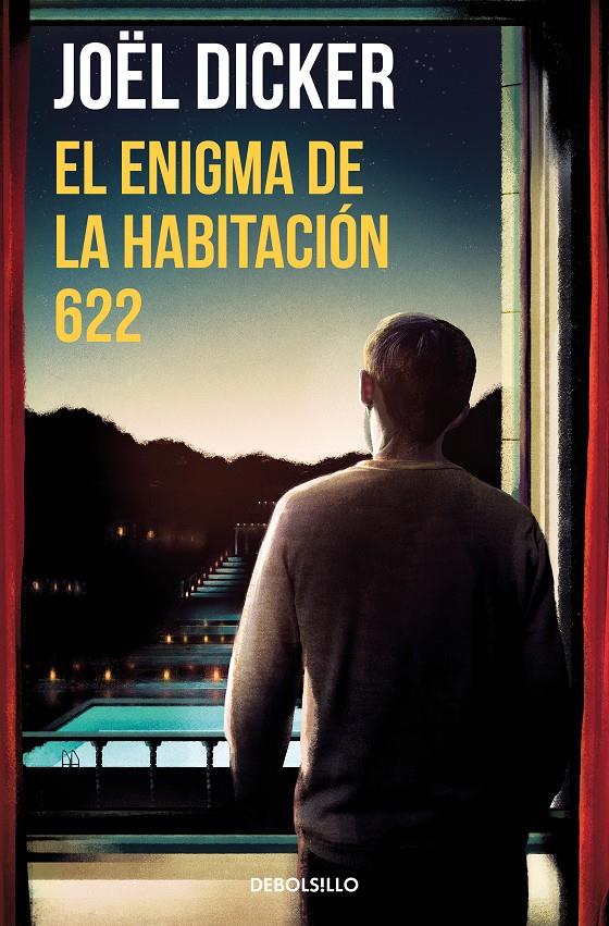 EL ENIGMA DE LA HABITACIÓN 622 | 9788466357999 | DICKER, JOËL