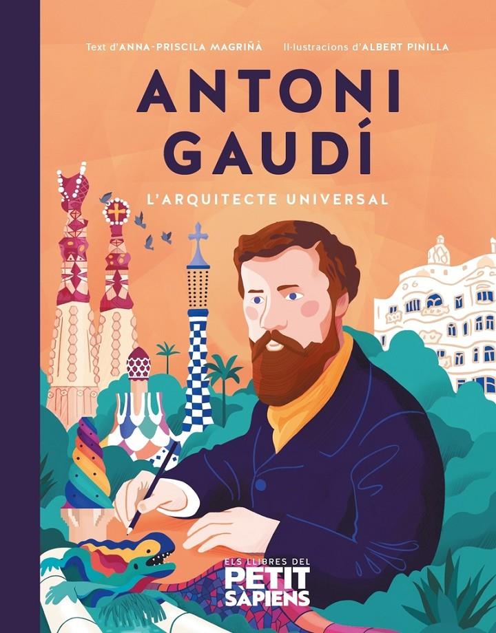 ANTONI GAUDÍ | 9788416774678 | MAGRINYÀ, ANNA PRISCILA