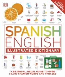 SPANISH ENGLISH ILLUSTRATED DICTIONARY | 9780241566183