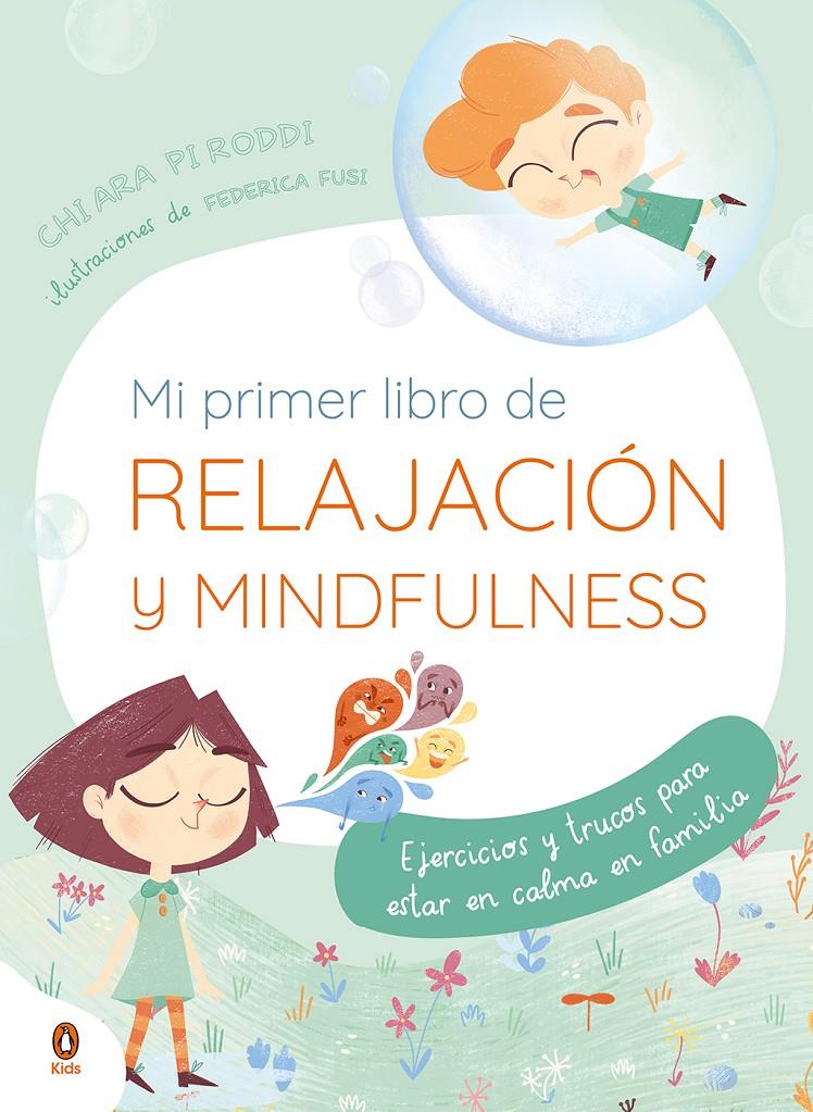 MI PRIMER LIBRO DE RELAJACION. MINDFULNESS | 9788418817038 | CHIARA PIRODDI