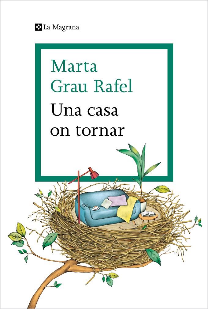 UNA CASA ON TORNAR | 9788419013392 | GRAU RAFEL, MARTA