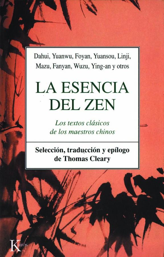 ESENCIA DEL ZEN,LA           (DIP) | 9788472452329