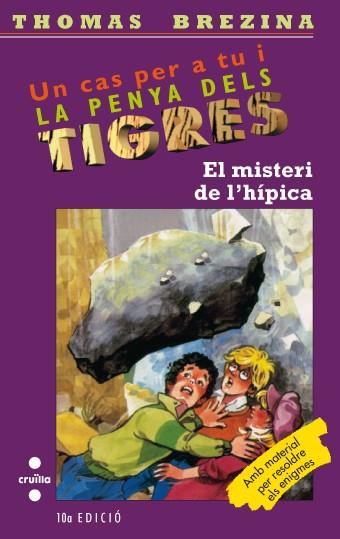 EL MISTERI DE L'HIPICA. PENYA TIGRES Nº2 | 9788482861968 | BREZINA, T.