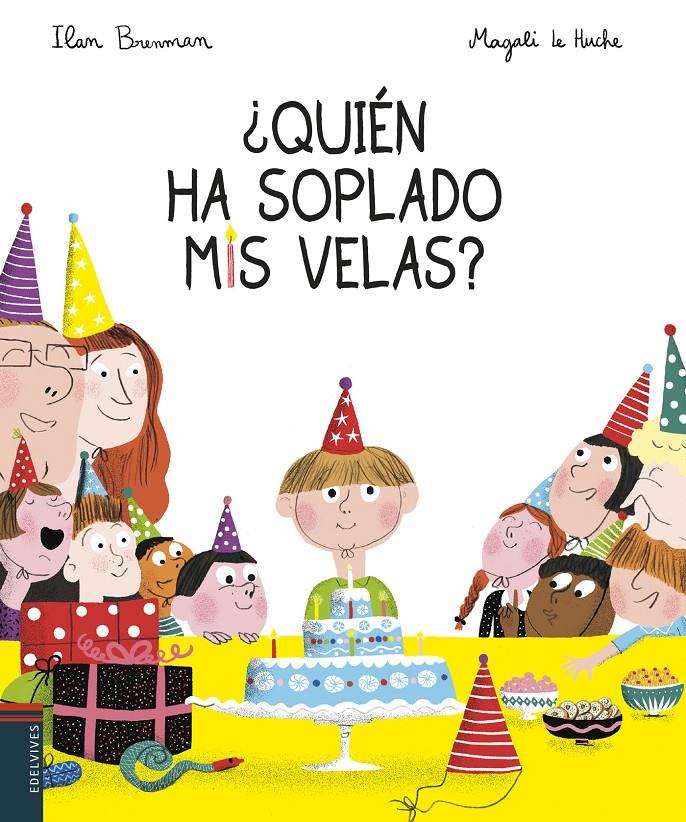 QUIÉN HA SOPLADO MIS VELAS? | 9788414015872 | BRENMAN, ILAN