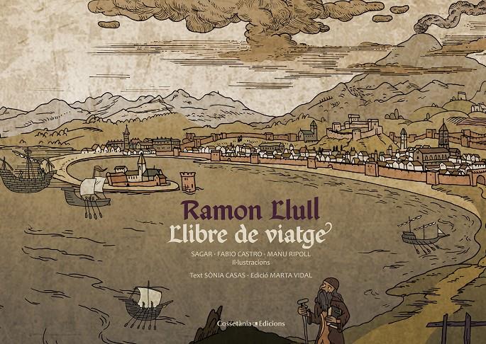 RAMON LLULL. LLIBRE DE VIATGE | 9788490344699 | CASAS CODINACH, SÒNIA
