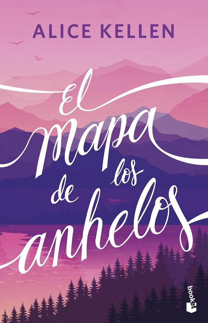 EL MAPA DE LOS ANHELOS | 9788408304890 | KELLEN, ALICE
