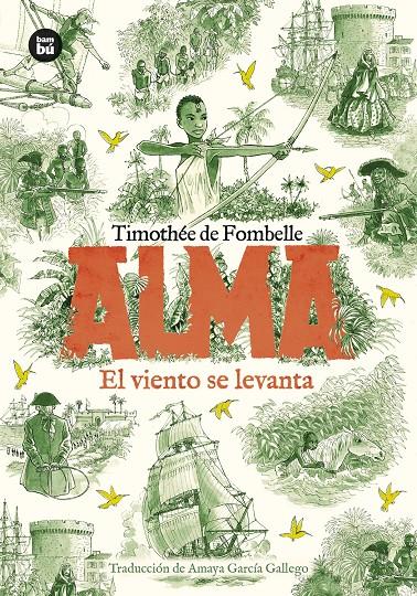 ALMA. EL VIENTO SE LEVANTA. TOMO 1 | 9788410860155 | DE FOMBELLE, TIMOTHÉE