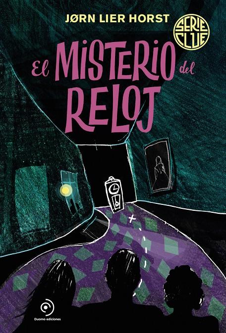 SERIE CLUE 2. EL MISTERIO DEL RELOJ | 9788419004031 | HORST, JØRN LIER