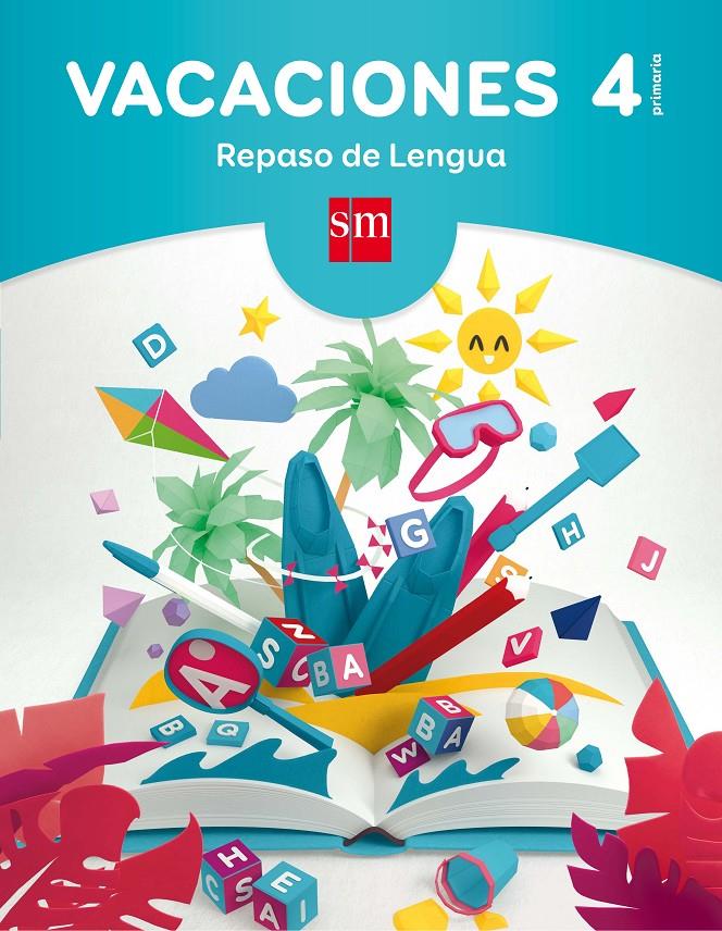 VACACIONES REPASO DE LENGUA 4T PRIMARIA | 9788467593259 | EQUIPO PEDAGÓGICO EDICIONES SM,