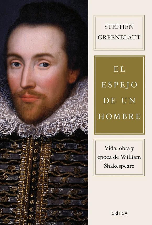 EL ESPEJO DE UN HOMBRE | 9788491998358 | GREENBLATT, STEPHEN