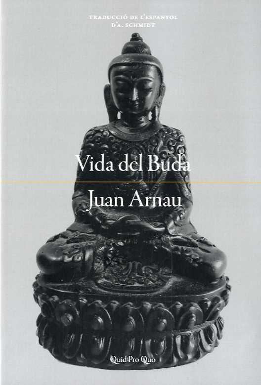 VIDA DEL BUDA.  | 9788417410216 | ARNAU NAVARRO, JUAN