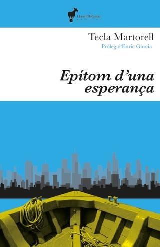 EPÍTOM D'UNA ESPERANÇA | 9788412853674 | TECLA MARTORELL