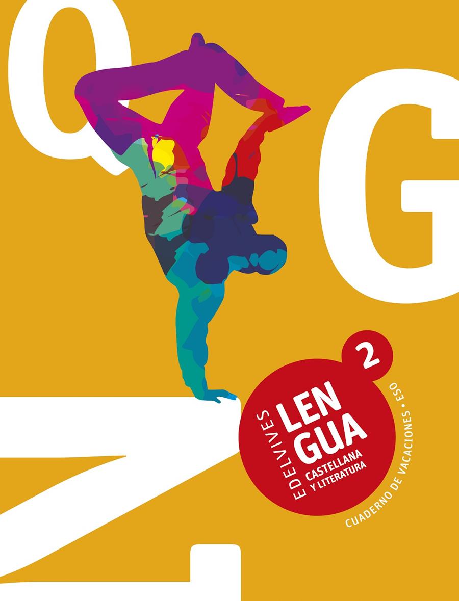 CUADERNO DE VACACIONES LENGUA CASTELLANA Y LITERATURA 2.º ESO | 9788414008324 | ARAYA OLAZARÁN, CLAUDIA/GARCÍA HACZEK, MANUEL