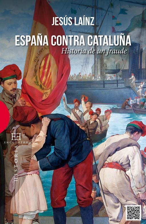 ESPAÑA CONTRA CATALUÑA | 9788490550281 | LAÍNZ FERNÁNDEZ, JESÚS