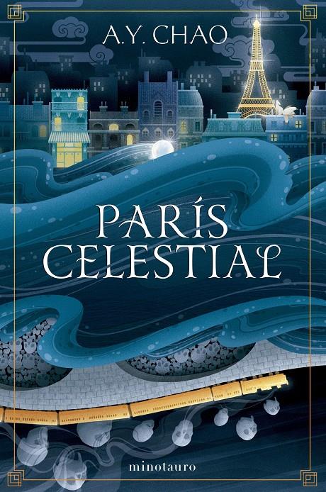 PARÍS CELESTIAL | 9788445019610 | CHAO, A.Y.