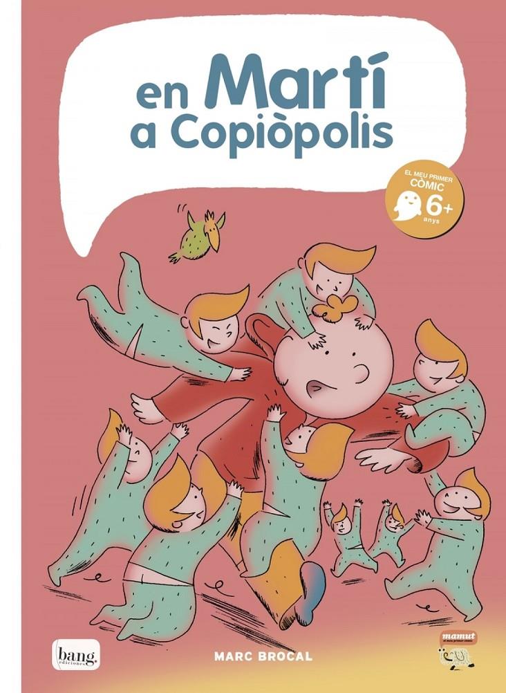 EN MARTI A COPIÒPOLIS | 9788416114771 | MARC BROCAL