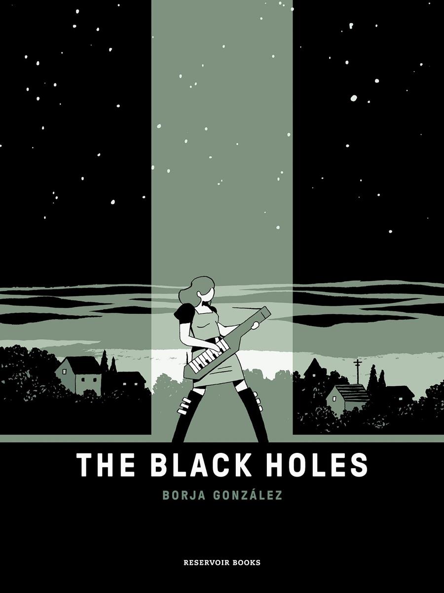 THE BLACK HOLES (LAS TRES NOCHES 1) | 9788418897344 | GONZÁLEZ, BORJA
