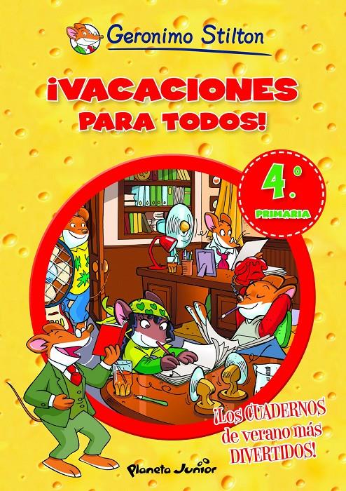 VACACIONES PARA TODOS! 4 | 9788408006114 | STILTON, GERONIMO