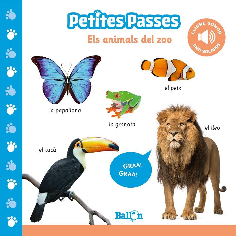 PETITES PASSES. ELS ANIMALS DEL ZOO | 9789403214900 | BALLON