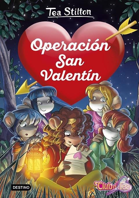 TEA STILTON 5. OPERACIÓN SAN VALENTÍN | 9788408222217 | STILTON, TEA