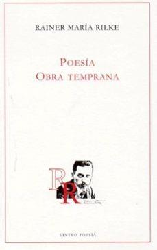 POESÍA. OBRA TEMPRANA | 9788412380194 | RILKE, RAINER MARÍA