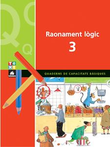 QUADERN RAONAMENT LOGIC 3. QUADERN CAPACITATS BÀSIQUES | 9788441208483 | DIVERSOS