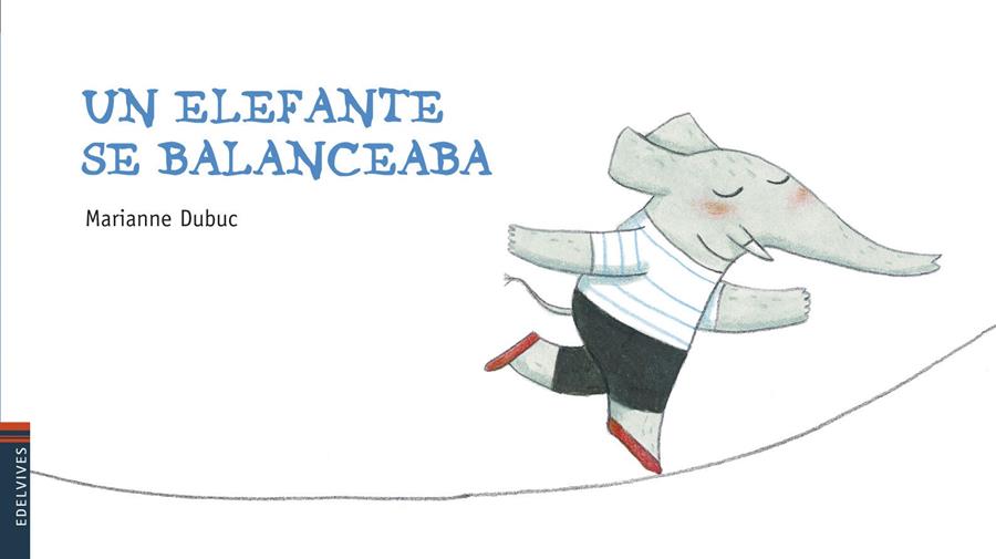UN ELEFANTE SE BALANCEABA | 9788426377678 | DUBUC, MARIANNE