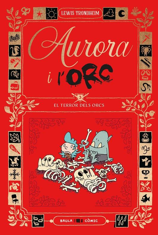 AURORA I L'ORC. EL TERROR DELS ORCS | 9788447953035 | TRONDHEIM, LEWIS